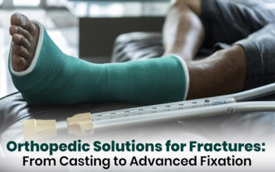Orthopedic Solutions for Fractures: From Casting to Advanced Fixation