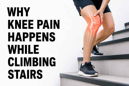 Man experiencing knee pain while climbing stairs with highlighted knee joint inflammation, explaining why stair climbing causes knee discomfort.